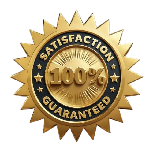SATISFACTION GUARANTEED